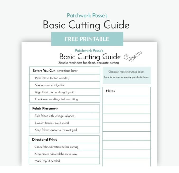 A printable “Basic Cutting Guide” for Patchwork Posse featuring essential quilting tips before cutting, fabric placement, and directional prints—plus sections for notes, a highlighted “free printable” banner, and valuable quilting resources.