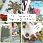 Over 52 Orphan Quilt Block Ideas and Tutorials | patchwork posse