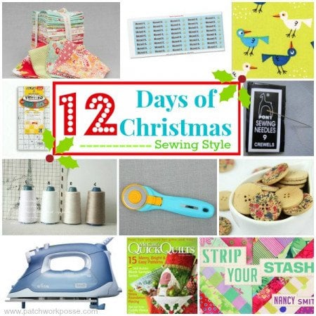 12 days of Christmas Sewing style. Come sing along! patchwork posse