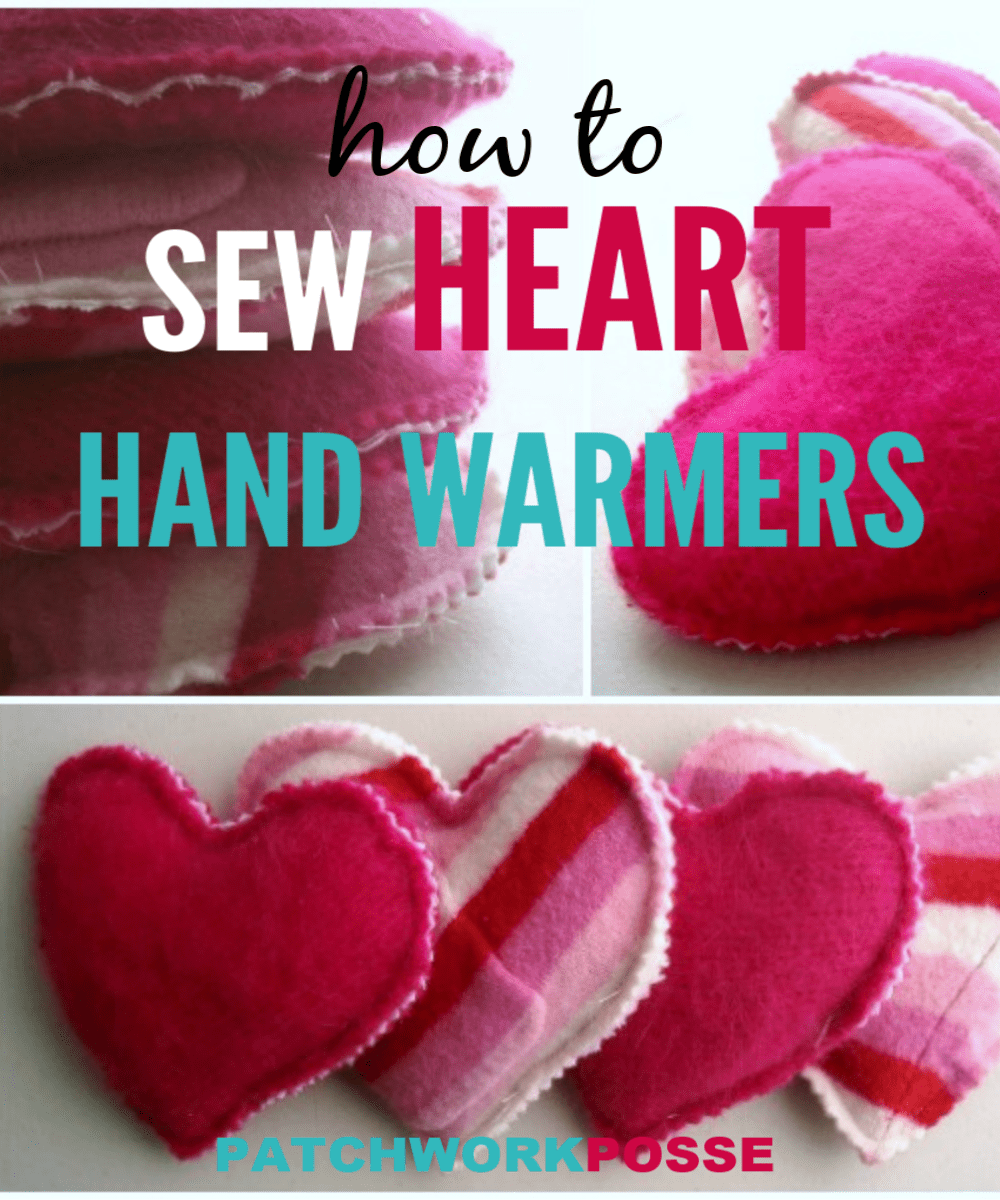 Heart Hand Warmers Tutorial Patchwork Posse