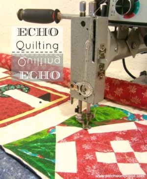echo quilting tutorial | patchwork posse