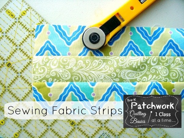 how to sew strips of fabric together | patchwork posse #sewing #quilting #tutorial