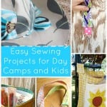 Easy sewing projects for daycamps and kids | patchwork posse | free quilt patterns and easy sewing projects