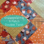 Disappearing 9 patch- Double Patch Quilt Block Tutorial | patchworkposse