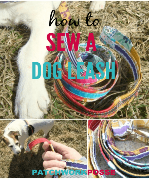 Ribbon Dog Leash Tutorial 12 Sew a simple dog leash with a clip on one end and handle on the other. The patchwork leash is embellished with a ribbon- great for scraps and it's Super cute! #sewing #diy #dogs