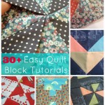 30+ easy quilt block tutorials | patchwork posse