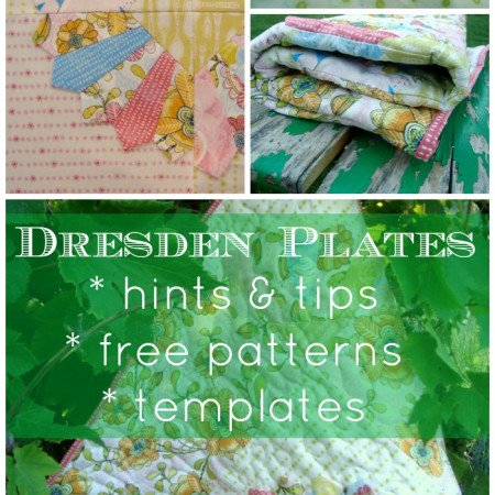 dresden plate | hints, tips, patterns, templates | PatchworkPosse #dresdenplate #quilting #freepattern