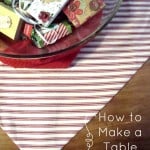 How to Make a Table Runner (30 minutes or less)
