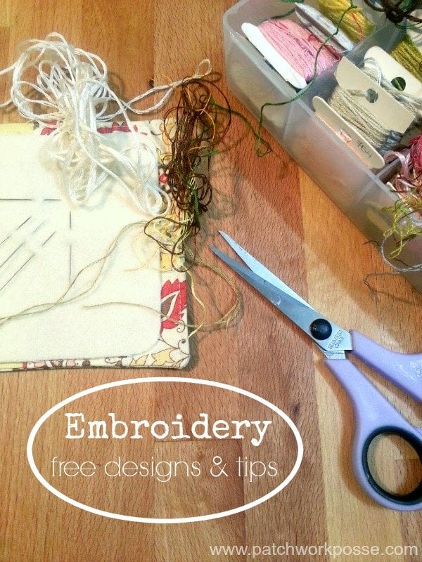 Embroidery - Free Embroidery Designs & Tips | PatchworkPosse #stitching #embroidery #freepatterns