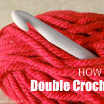How to Double Crochet