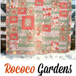 Quilt Tutorial - Rococo Gardens