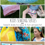 Sewing Projects for Kids Series