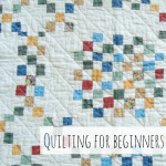 Quilting for Beginners