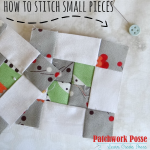 How to Stitch Small Pieces