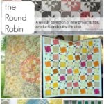 The Round Robin Edition 7 - Disappearing Quilt Blocks