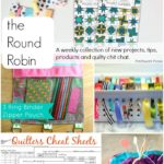 The Round Robin Edition 15- Quilting Printables, Cheat Sheets & Project Tracking