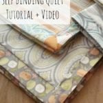 Self Binding Quilt Tutorial