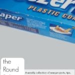 The Round Robin Edition 26 - Freezer Paper And It's Many Uses!