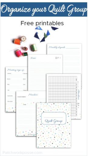 Free Printables for Organizing Quilt Groups - Patchwork Posse