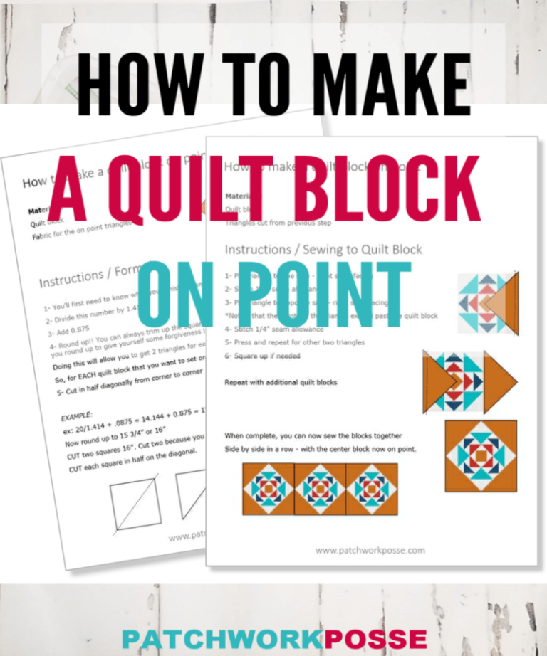 How to Make a Quilt Block on Point Patchwork Posse