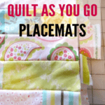 Quilt as You Go Placemats