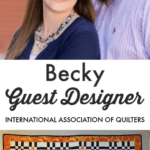 Guest Designer Becky of Bobbin in Quilts