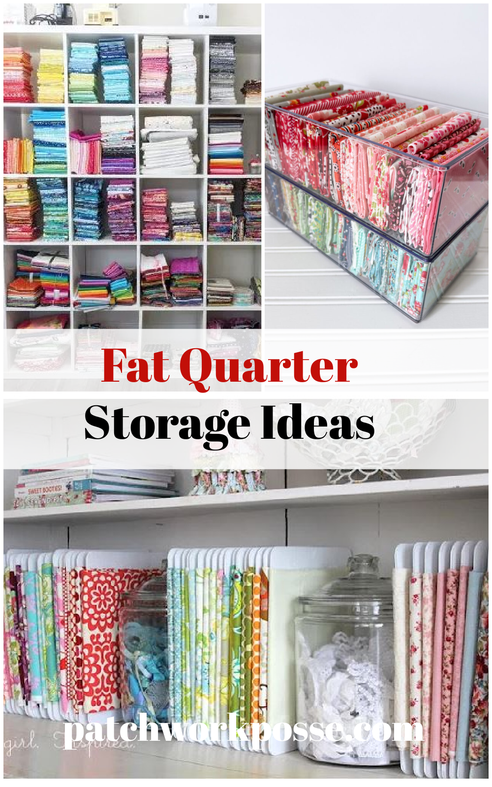 Fat Quarter Storage Ideas Patchwork Posse