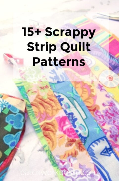 25 Scrappy Strip Quilt Patterns 2 over 15 scrappy strip quilt patterns for any level of quilter