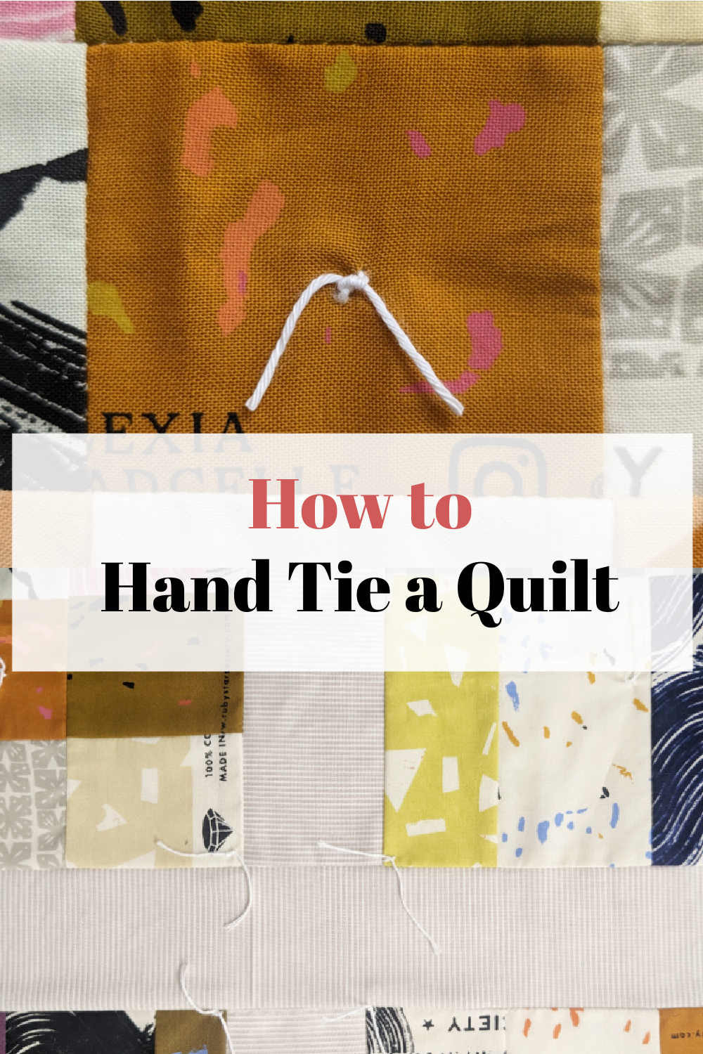 How to Hand Tie a Quilt - Patchwork Posse