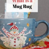 What Is A Mug Rug