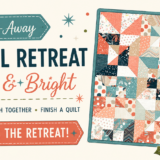 Colorful graphic for a “Quilt-Away Virtual Retreat” featuring a patchwork quilt, fabric stack, and a “Join the Retreat!” button. Text promotes sewing together, laughter, and finishing a quilt at this unique Virtual Quilt Retreat.