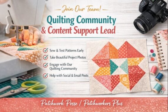 A promotional image for a Quilting Community & Content Support Lead position, featuring a person sewing a colorful quilt block, plus a camera, thread, notebook, and job tasks on a turquoise background&mdash;all highlighting the vibrant quilting community.