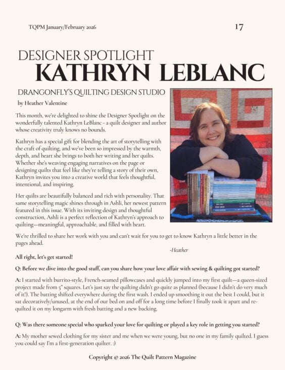 A magazine page in the New Issue features a "Designer Spotlight" on quilter Kathryn LeBlanc, with her photo and article. Kathryn smiles in a red patterned shirt, seated before a quilt of red, blue, and white blocks&mdash;a highlight for Quilt Pattern Magazine fans.