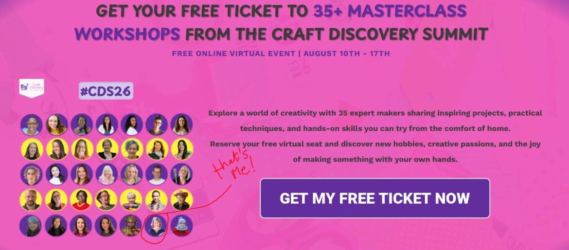 Free Online Creative Summit for Exploring New Hobbies 2 Purple promotional banner for a Free Summit with headshots of speakers, event dates August 10-17, and a large button that says "GET MY FREE TICKET NOW." A hand-drawn arrow points to one speaker with text "That’s me!"—perfect for anyone interested in Exploring New Hobbies at this exciting Online Creative Summit.