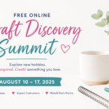 A promotional graphic for the Free Creative Summit, also known as the online Craft Discovery Summit, held from August 10–17, 2025. The image features event details alongside a notebook, pen, mug, and plant on a white desk—perfect for those interested in exploring new hobbies.